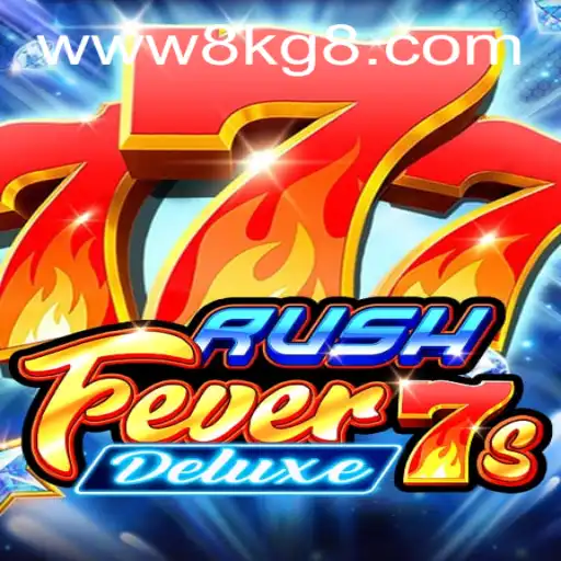 Explore o Mundo Empolgante de RushFever7sDeluxe
