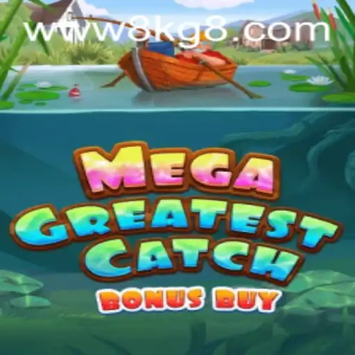 Conheça o Jogo MegaGreatestCatchBonusBuy e Suas Regras Únicas